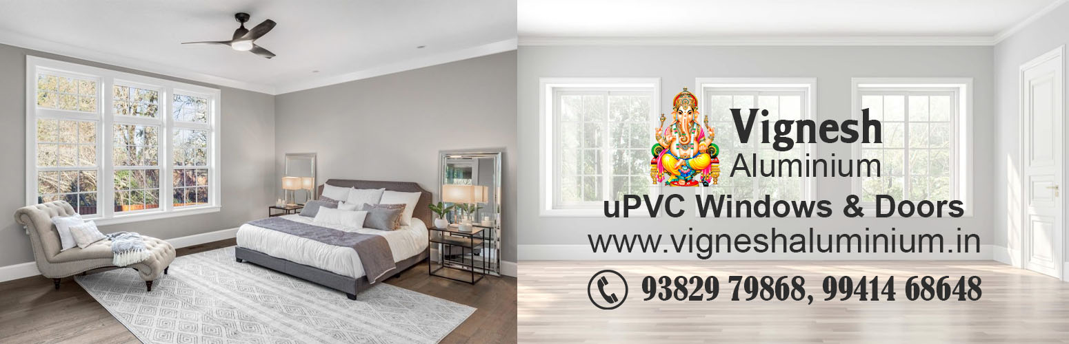 Vignesh Aluminium - UPVC Windows and Doors